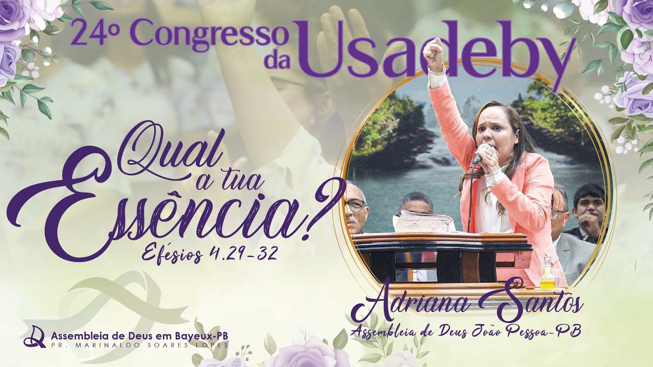 ADRIANA SANTOS - Congresso da Usadeby 2023 | Qual a tua essência?