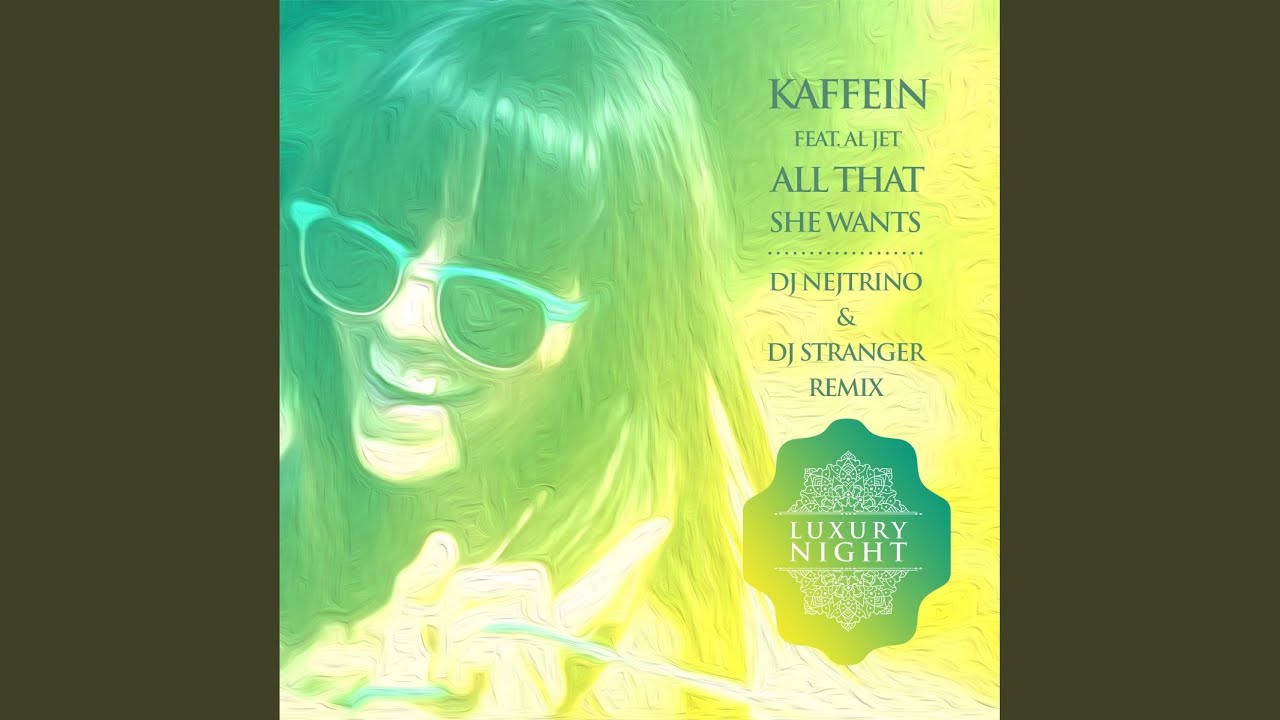 All That She Wants (DJ Nejtrino & DJ Stranger Extended Remix)