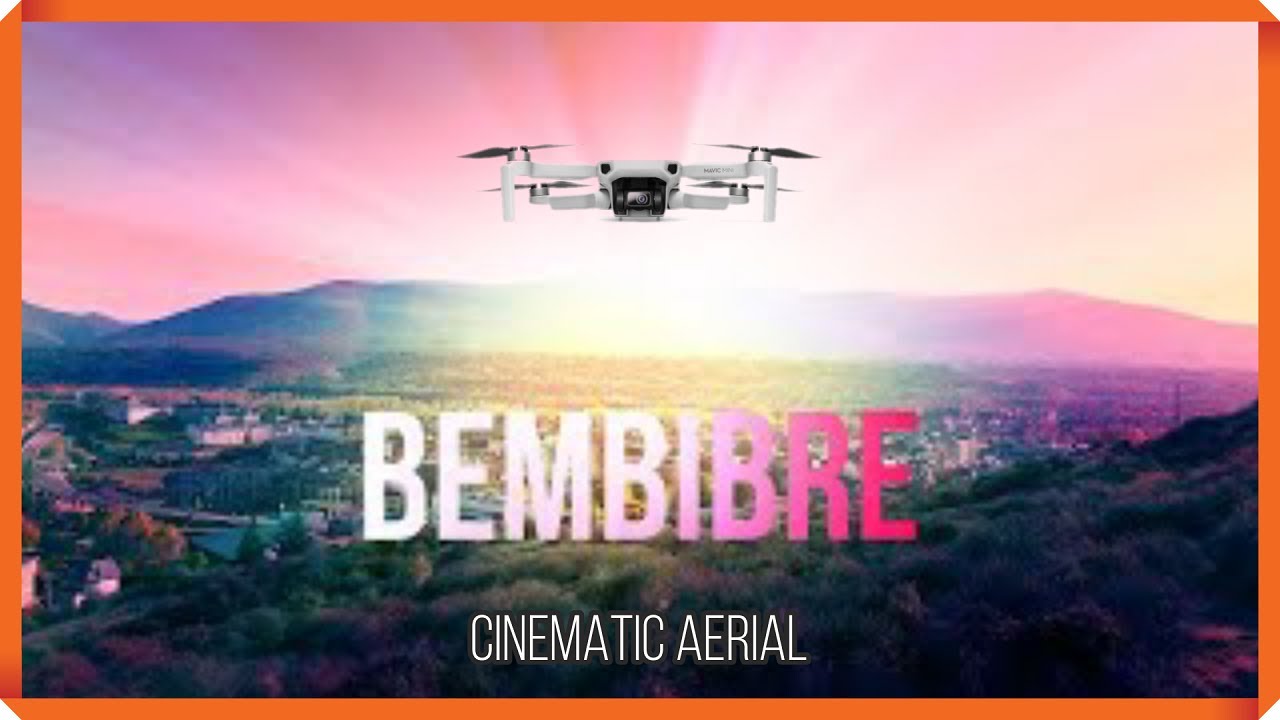 BEMBIBRE a VISTA de DRON | Cinematic 🗺️