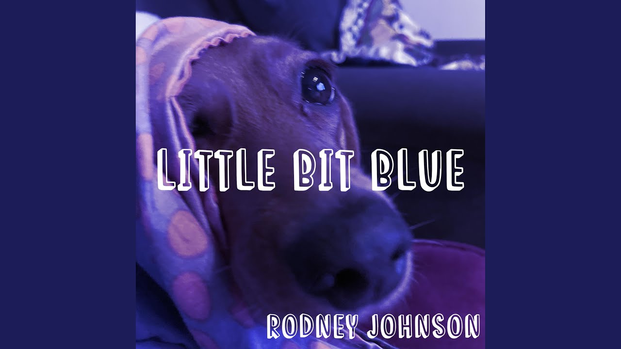 Little Bit Blue