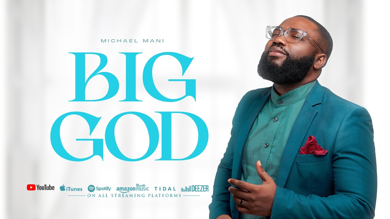 MICHAEL MANI  - BIG GOD OFFICIAL VIDEO