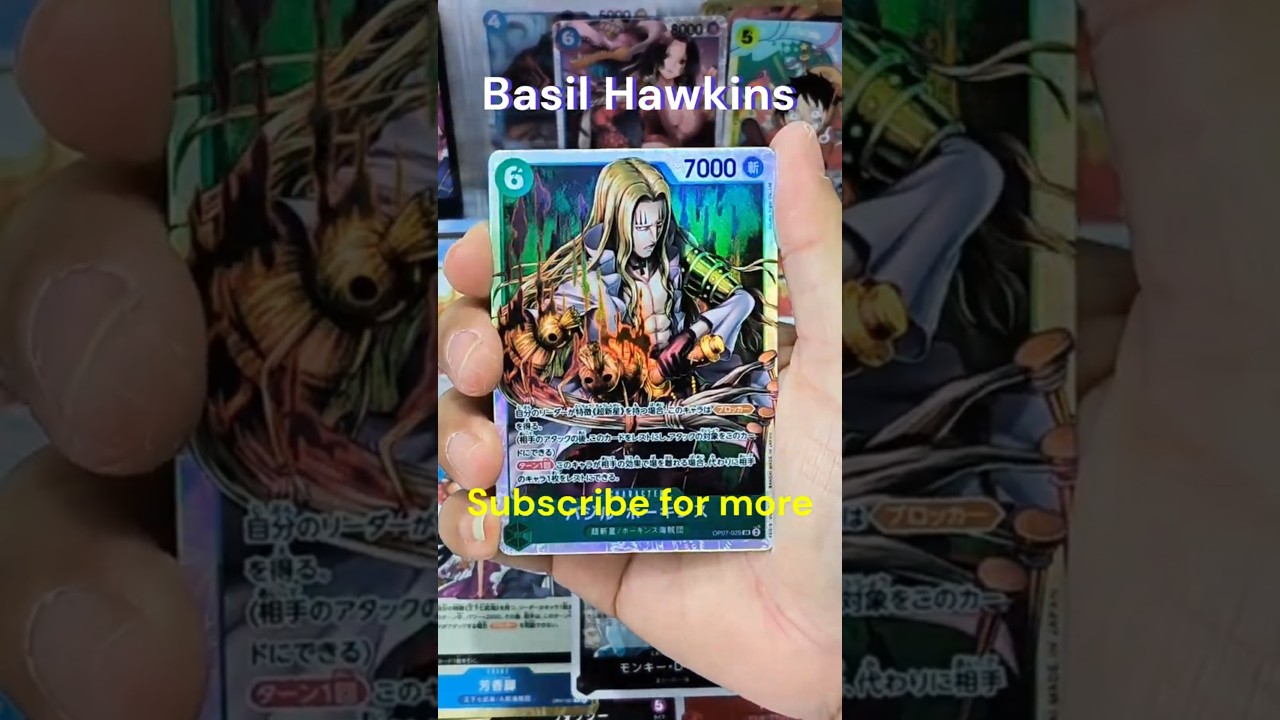 One Piece card game opening OP-07 - Basil Hawkins 