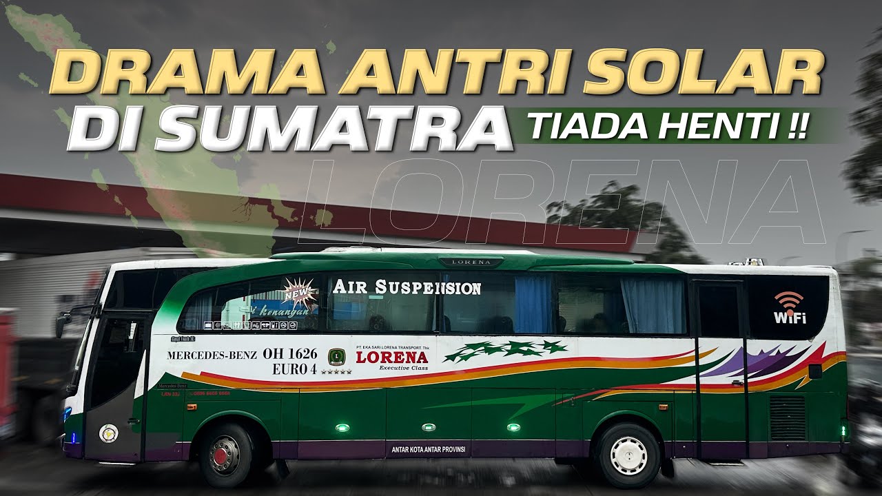 PERJUANGAN HANYA UNTUK ISI BAHAN BAKAR😫‼️Trip Jakarta - Pekanbaru with Lorena PART 2
