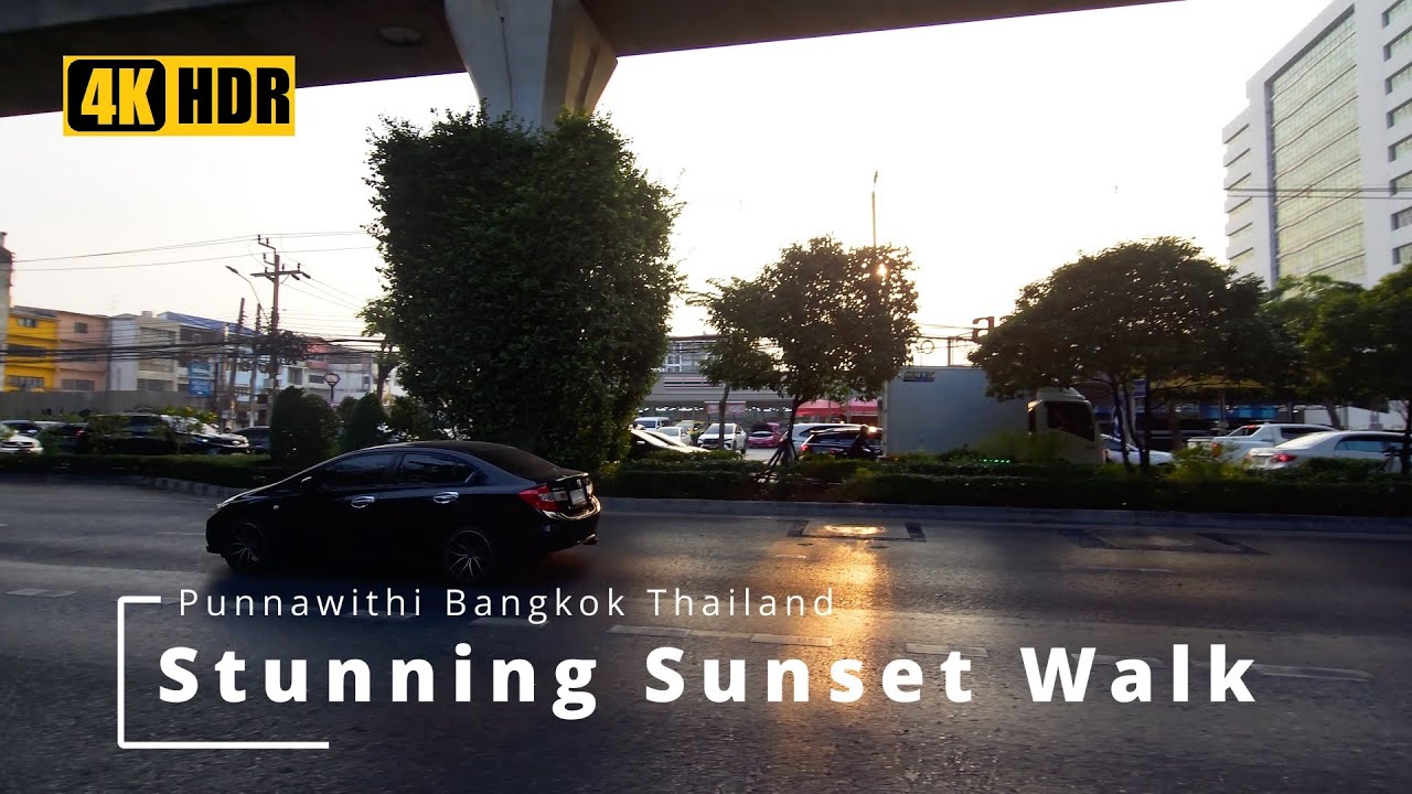 Stunning Sunset Walk at Punnawithi 🇹🇭 | Bangkok Thailand || 4K HDR ||