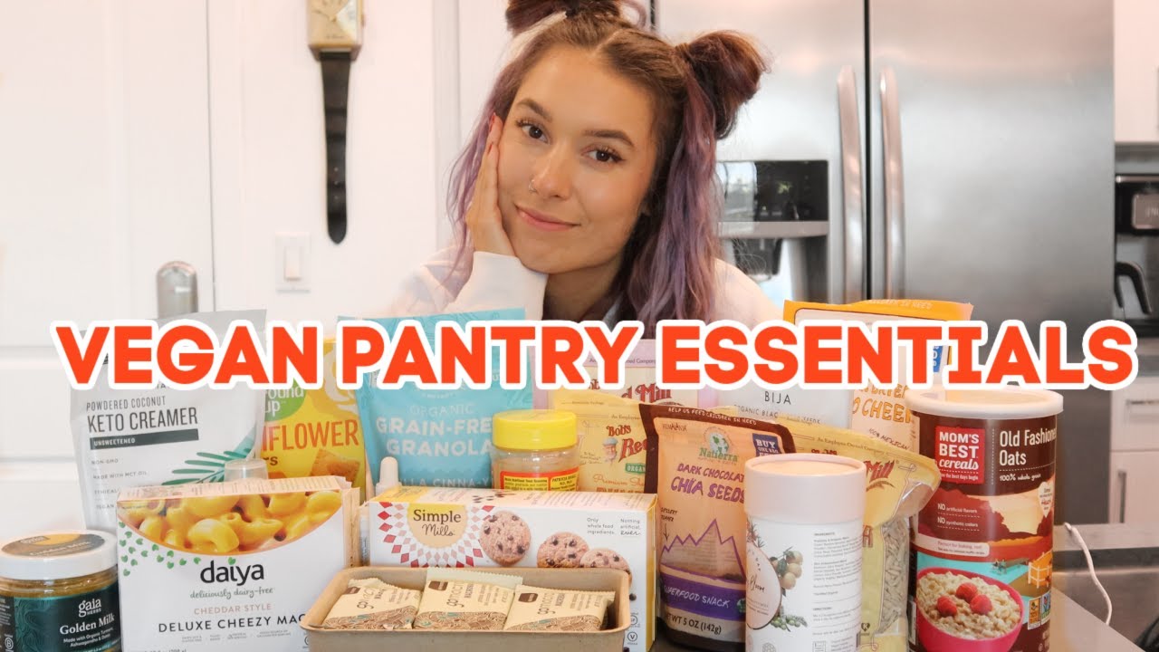 My Vegan Pantry Essentials!