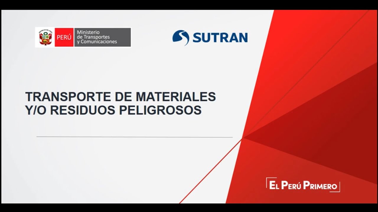 MATPEL - REGLAMENTO NACIONAL DE TRANSPORTE TERRESTRE DE MATERIALES Y RESÍDUOS PELIGROSOS - SUTRAN