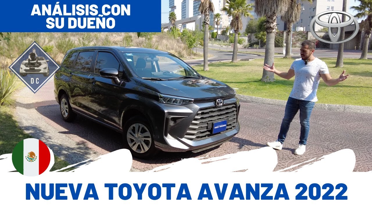 Nueva Toyota Avanza 2022 - Análisis con su dueño | Daniel Chavarría