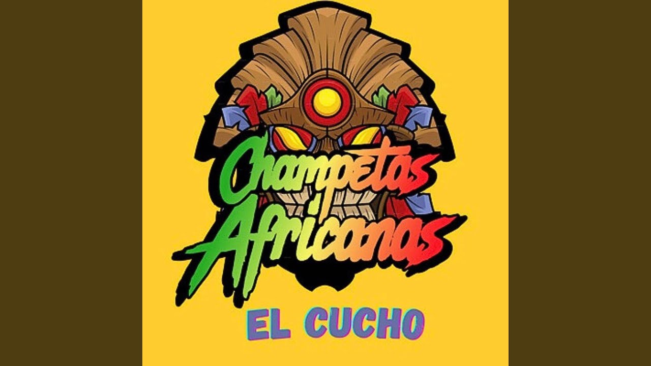 El Cucho - Champeta Africana