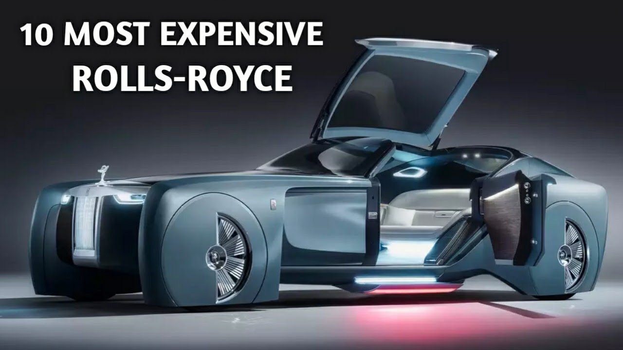 Top 10 Most Expensive Rolls Royce Cars In The World (2023 Updated)