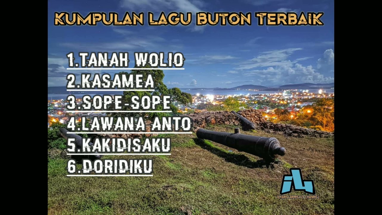 Kumpulan Lagu Buton Terbaik Sepanjang Masa | Ciptaan La Ode Imaduddin