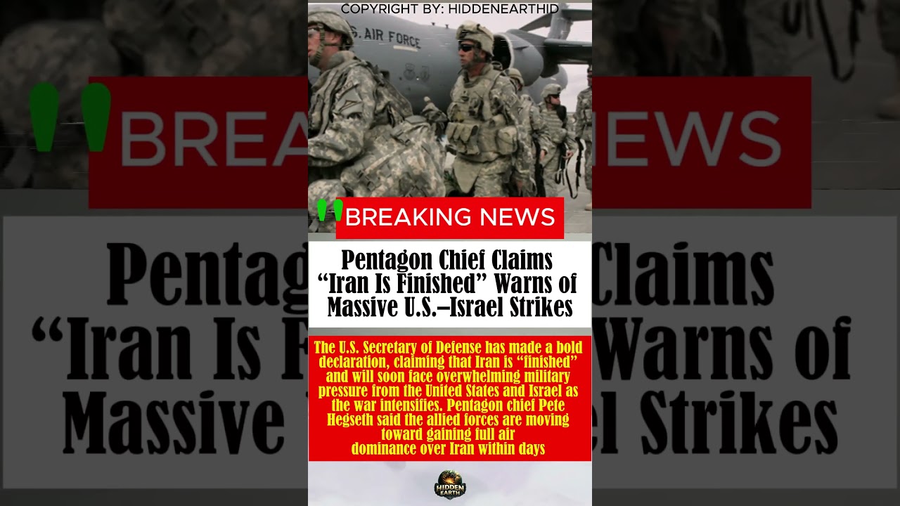 Pentagon Chief Claims &ldquo;Iran Is Finished&rdquo; Warns of Massive U.S.&ndash;Israel Strikes