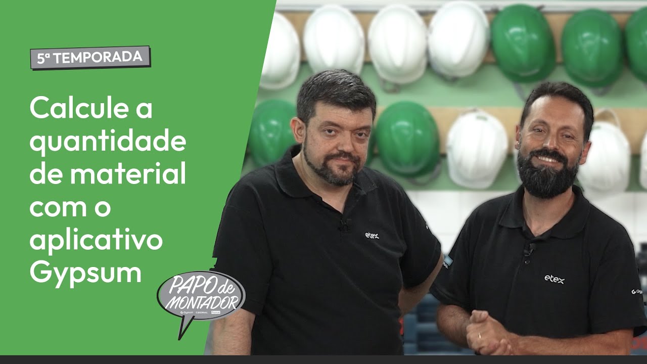 Calcule a quantidade de material com o aplicativo Gypsum - Papo de Montador | 5ª Temporada