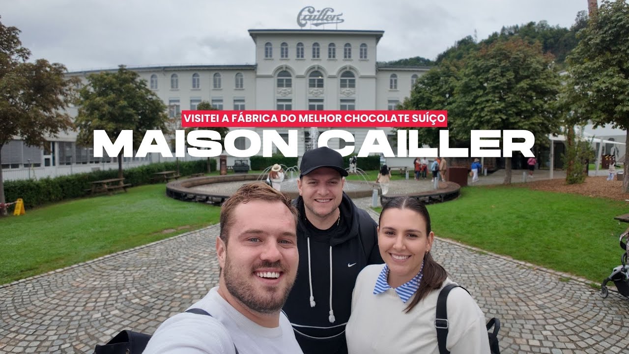 VLOG | TOUR MAISON CAILLER | GUIA COMPLETO da Fábrica do PRIMEIRO e MELHOR Chocolate Suíço!