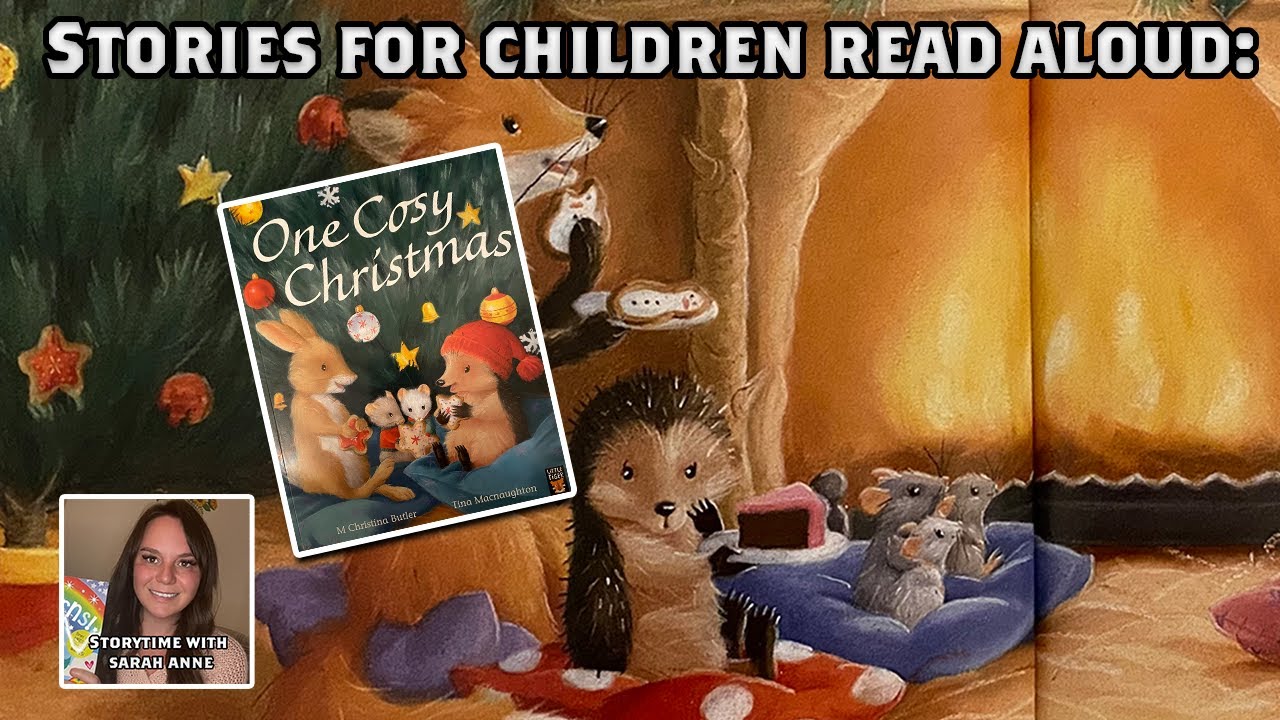 STORIES FOR CHILDREN  🎄 One Cosy Christmas 🎄  Read Aloud - Story by C. Butler and Lina M #stories
