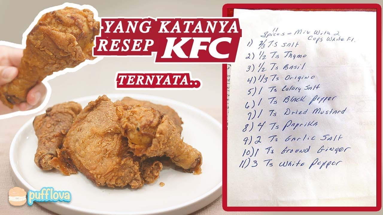 MENCOBA RESEP KFC YANG (KATANYA) BOCOR