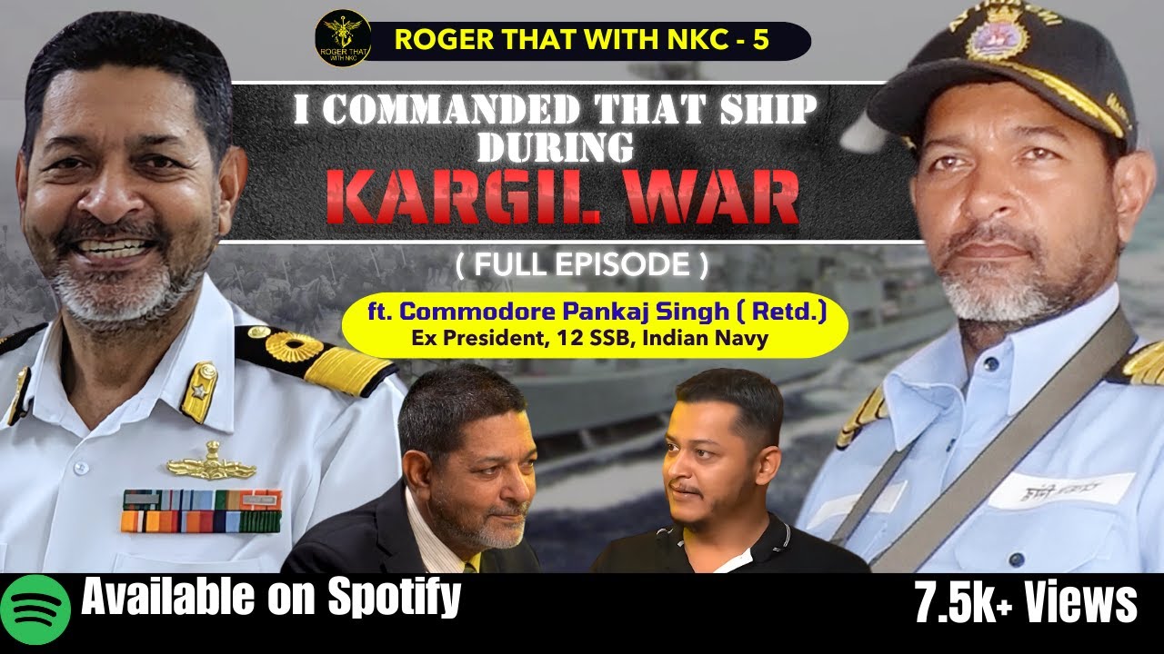 Indian Navy Warship Captain in Kargil War | SSB Interviewing Officer #indiannavy #podcast #military