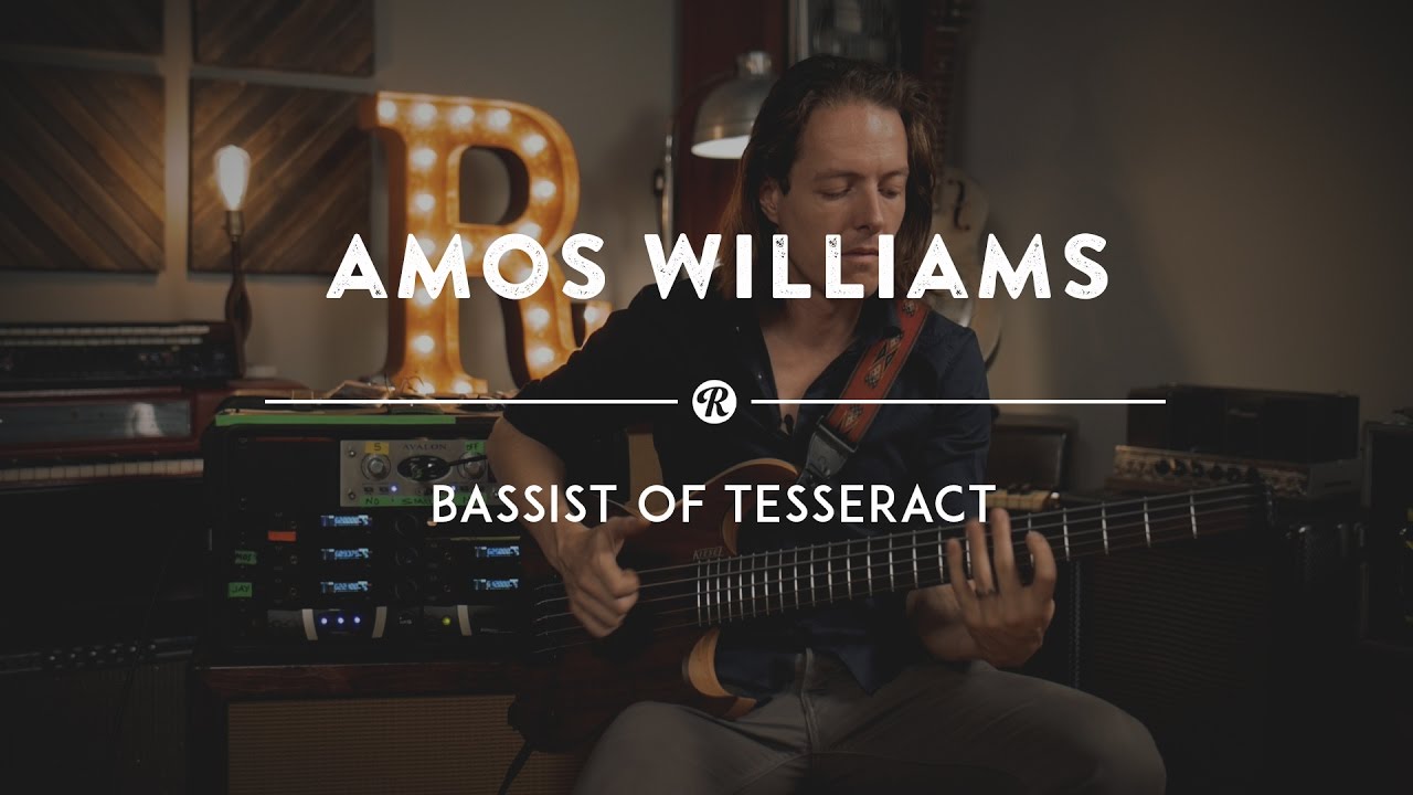 Амос Уильямс из Tesseract рассказывает о басовом звуке | Интервью с Reverb