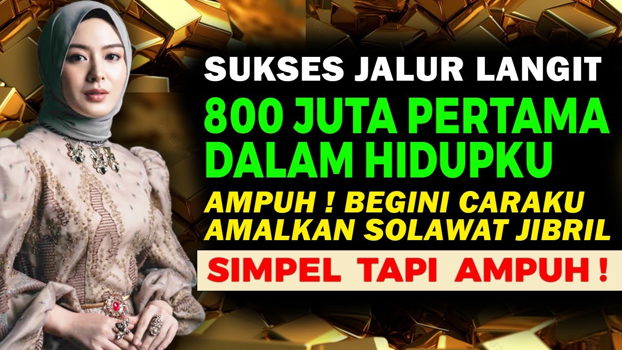 Cara Mengamalkan Sholawat Jibril Yang Benar Supaya Doa Tembus Langit Tujuh
