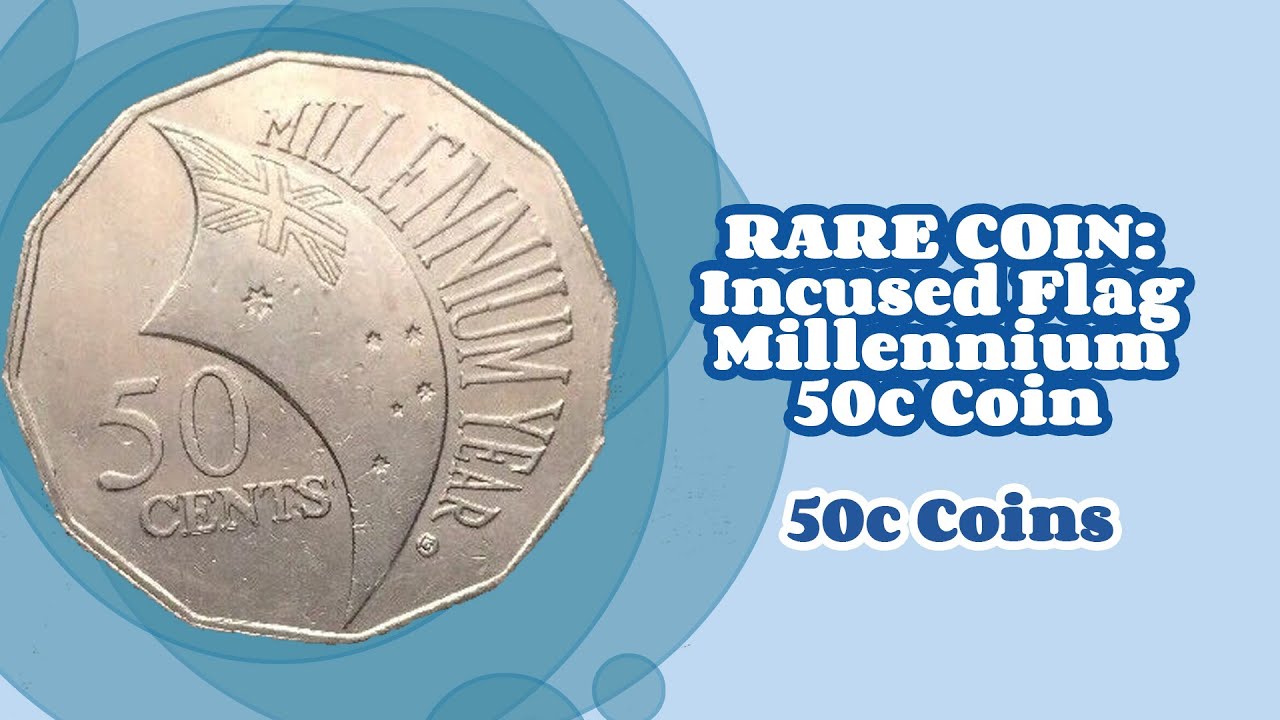 RARE COIN: Incused Flag Millennium 50c Coin + 50c Roll Search (50c Coins)
