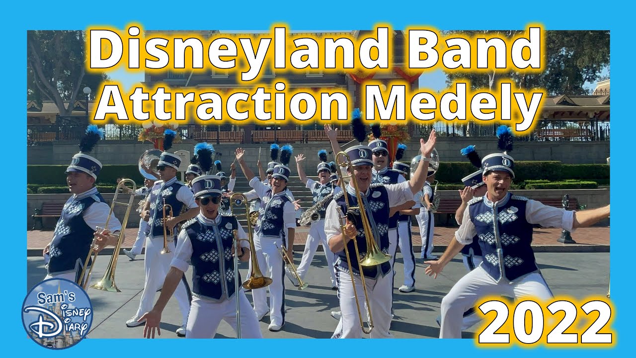 Disneyland Band Attraction Medley | 2022 | Soarin | World of Color | Star Wars | Haunted Mansion