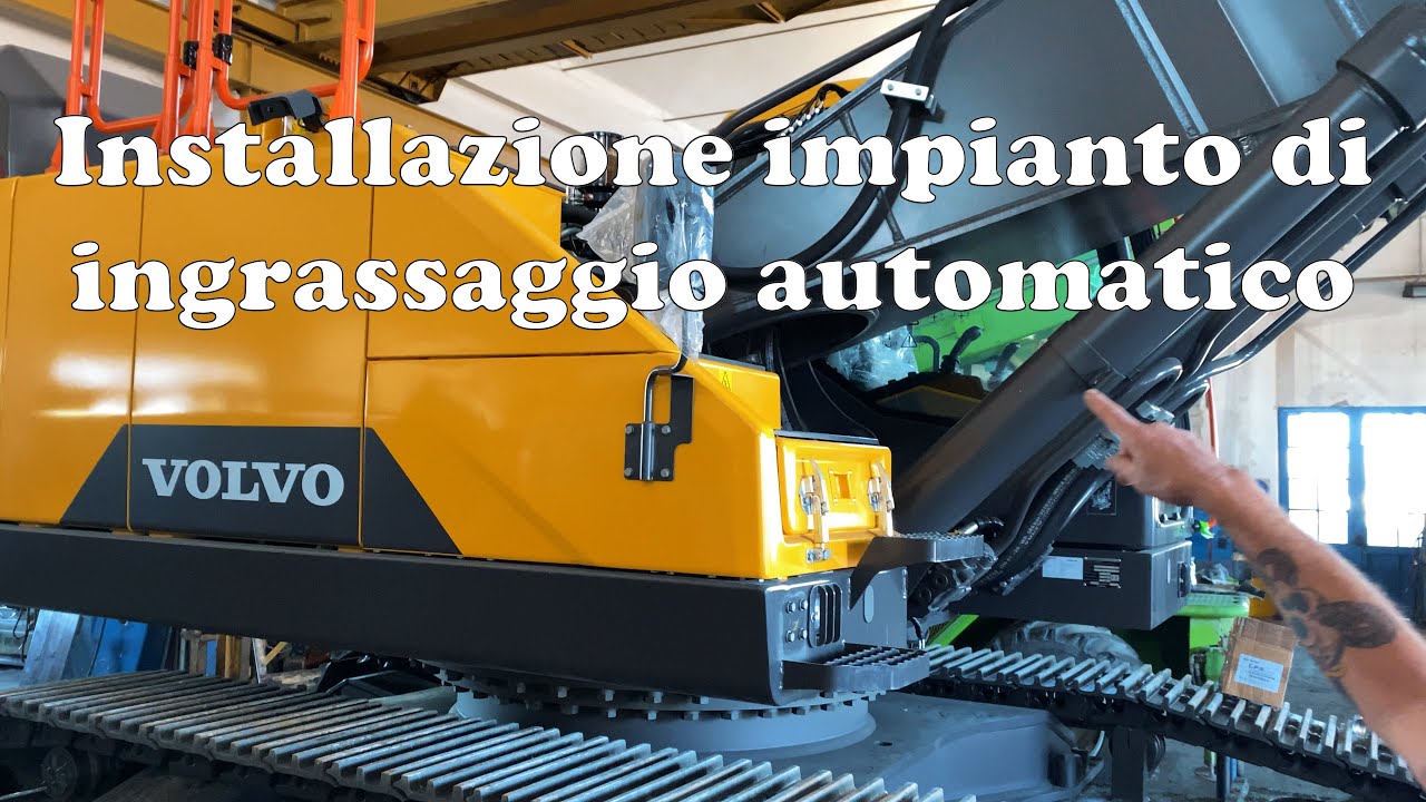 Installazione impianto di ingrassaggio automatico su escavatore Volvo
