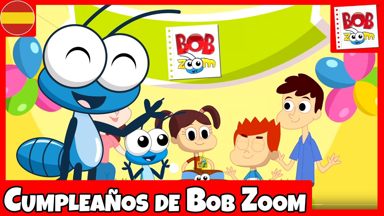 Bob Zoom - Cumpleaños de Bob Zoom - Español