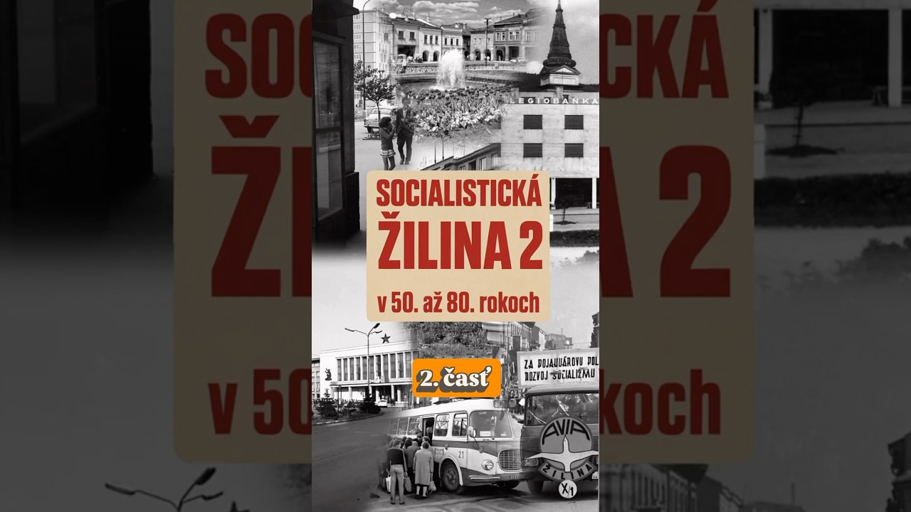 ⭐️Socialistick&aacute; Žilina 2 ⭐️                               🔶2. časť 🔶  #zilina #socializmus