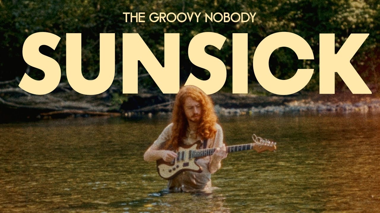 &bdquo;Sunsick&rdquo; &ndash; The Groovy Nobody (oficjalny teledysk | Solarium)