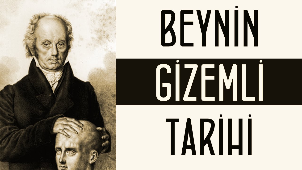 Beynin Gizemli Tarihi