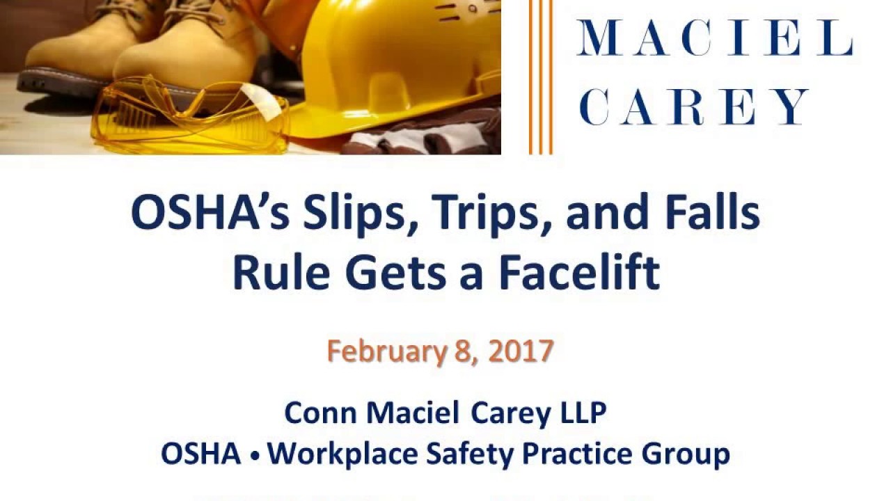OSHA's Slips, Trips and Falls Rule Gets a Facelift