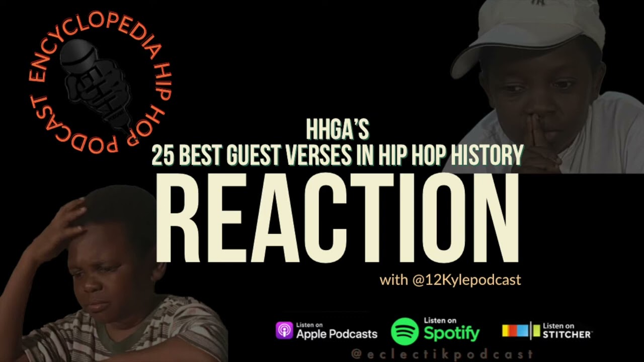 25 Greatest Guest Verses in Hip Hop History REACTION