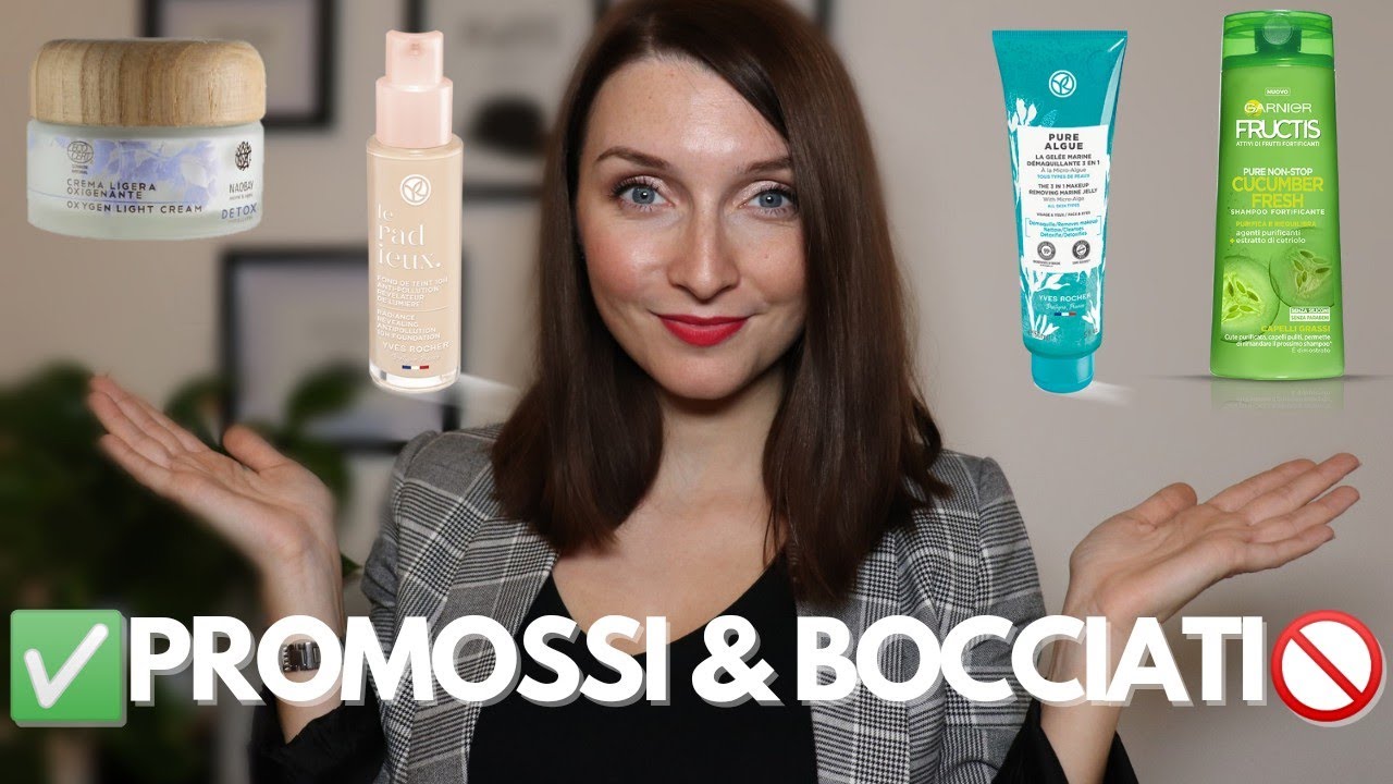 PROMOSSI E BOCCIATI Settembre '21 |Yves Rocher, Naobay, Essence|