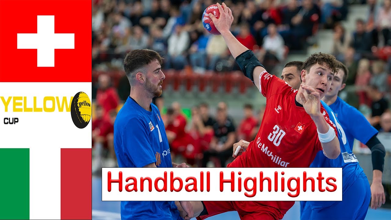 Switzerland Vs Italy Handball Highlights Yellow Cup 2025