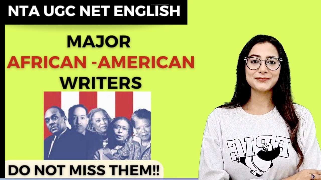 All Important African-American Writers in 1 Video || Complete Kist of Works || NTA NET English