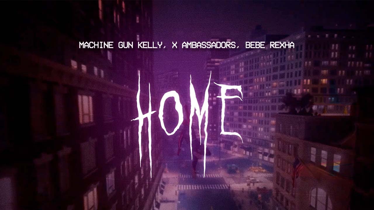 machine gun kelly, x ambassadors, bebe rexha - home [ sped up ] lyrics