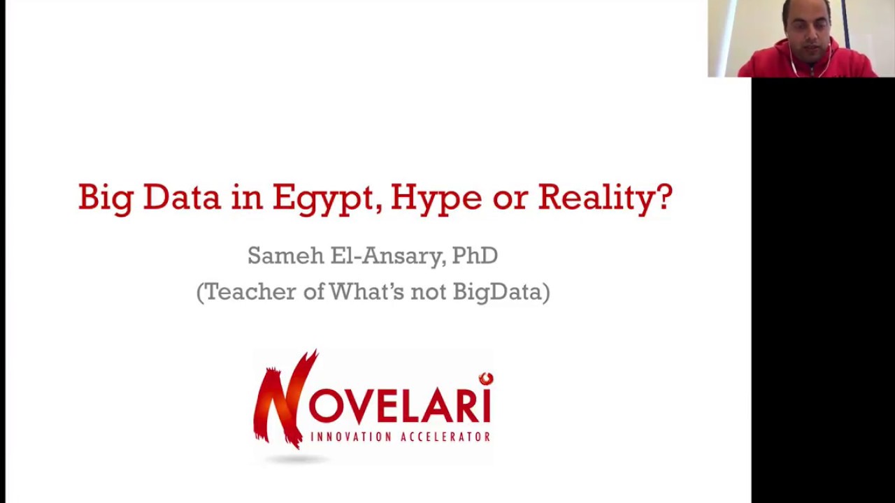 [1/12] Introduction- BigData in Egypt, Hype or Reality?