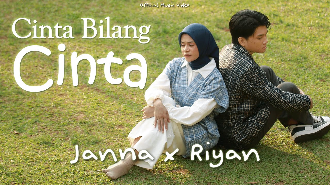 Janna X Riyan - Cinta Bilang Cinta | Official Music Video