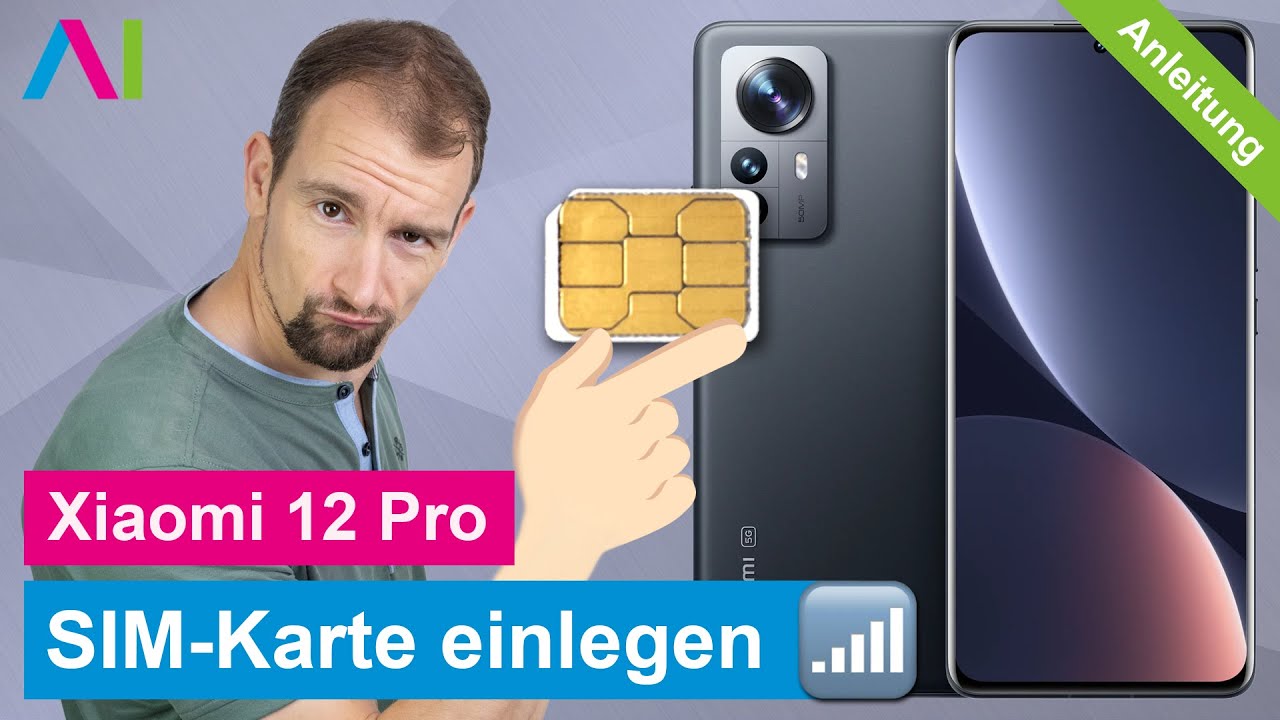Xiaomi 12 Pro - SIM-Karte einlegen • 🂠 • 📲 • 📡 • Anleitung | Tutorial