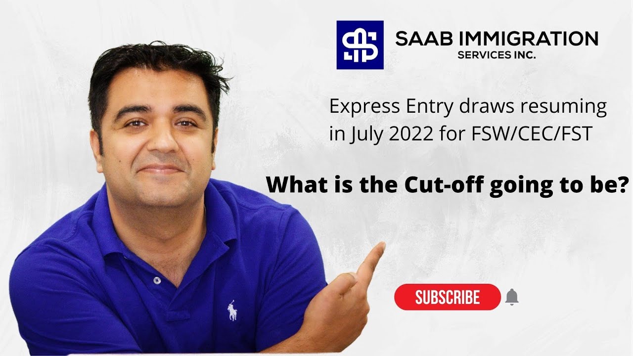 Expected Express Entry Cut-Off Score -  July 2022
