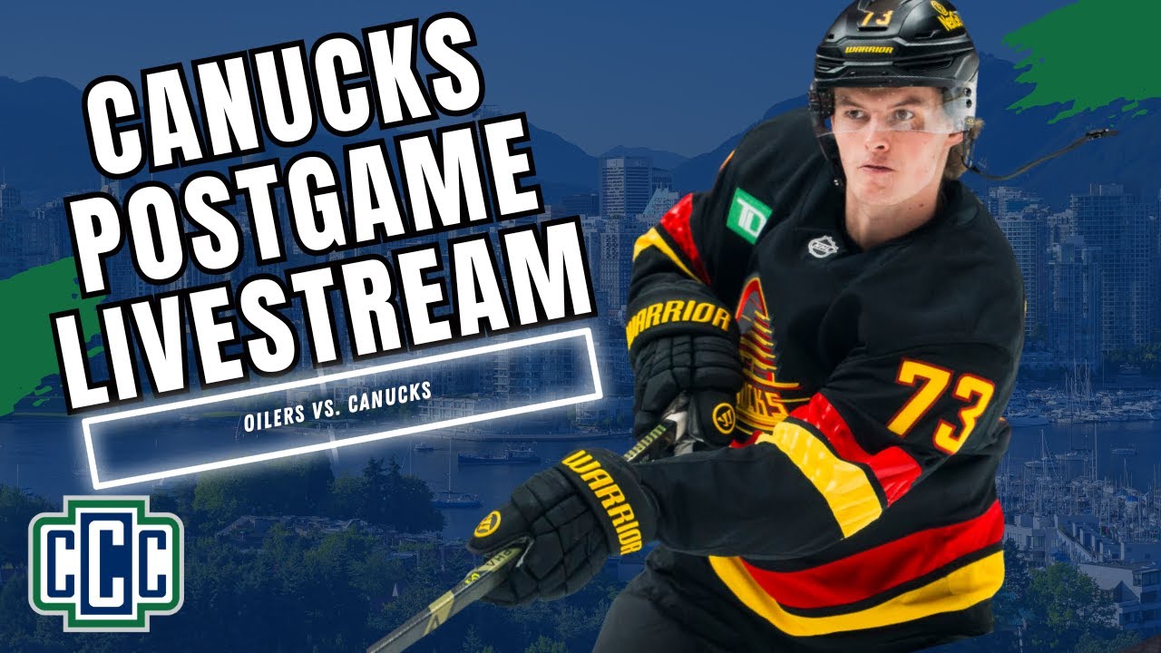 CANUCKS VS. OILERS POSTGAME LIVESTREAM - October 26, 2025