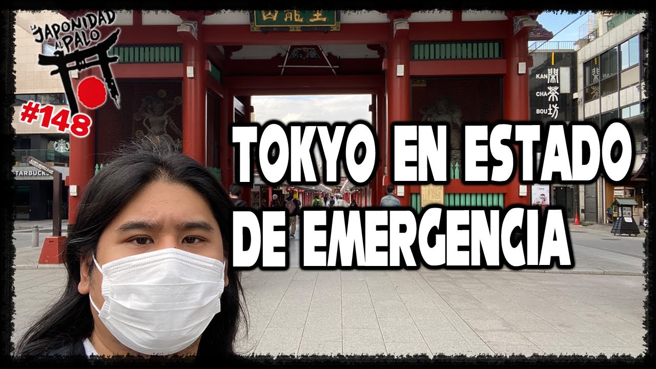 COMO ES TOKYO EN ESTADO DE EMERGENCIA [LJAP148]