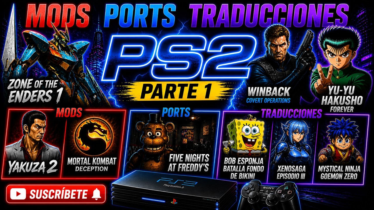 MODS/TRADUCCIONES/PORTS PARA PS2 PARTE I