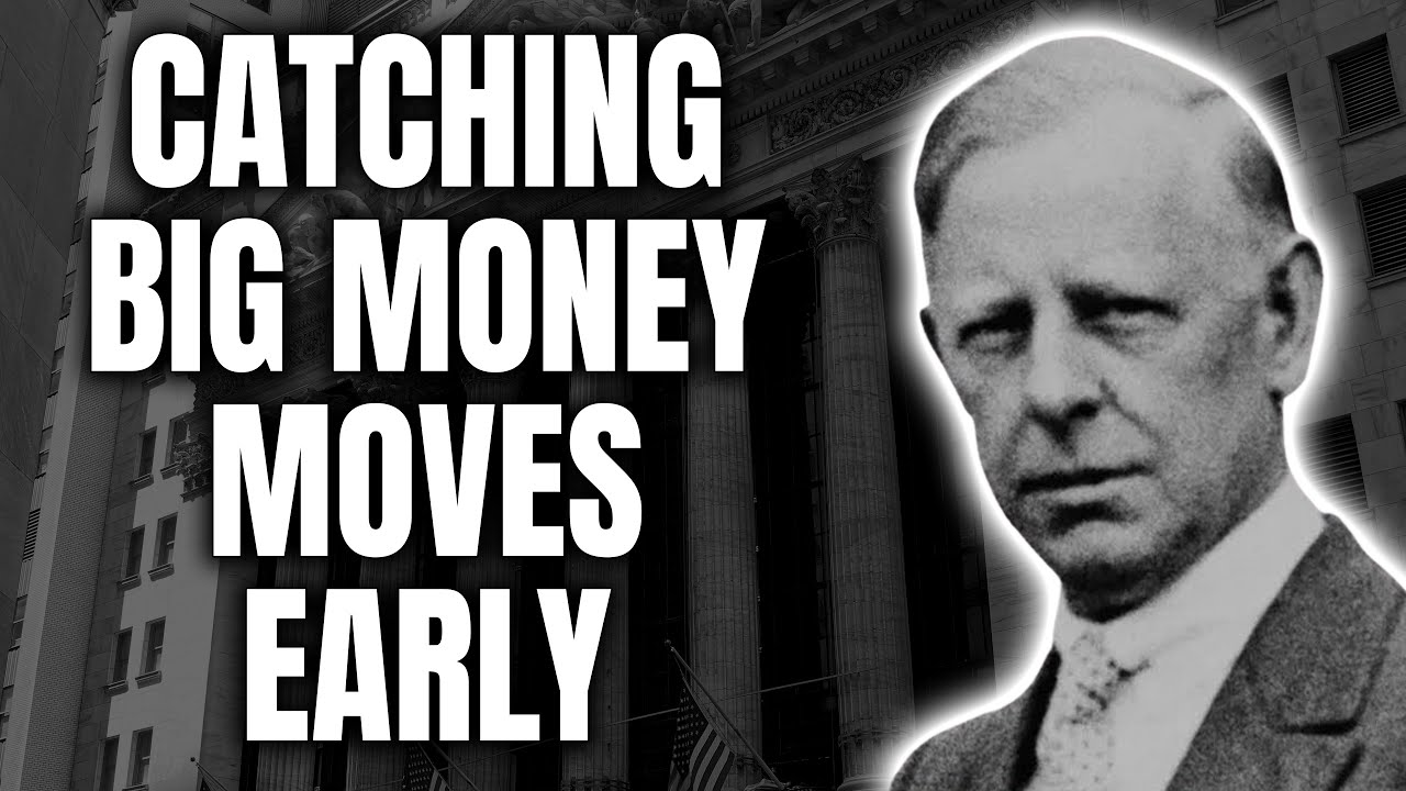 Jesse Livermore Catching Big Money Moves Early