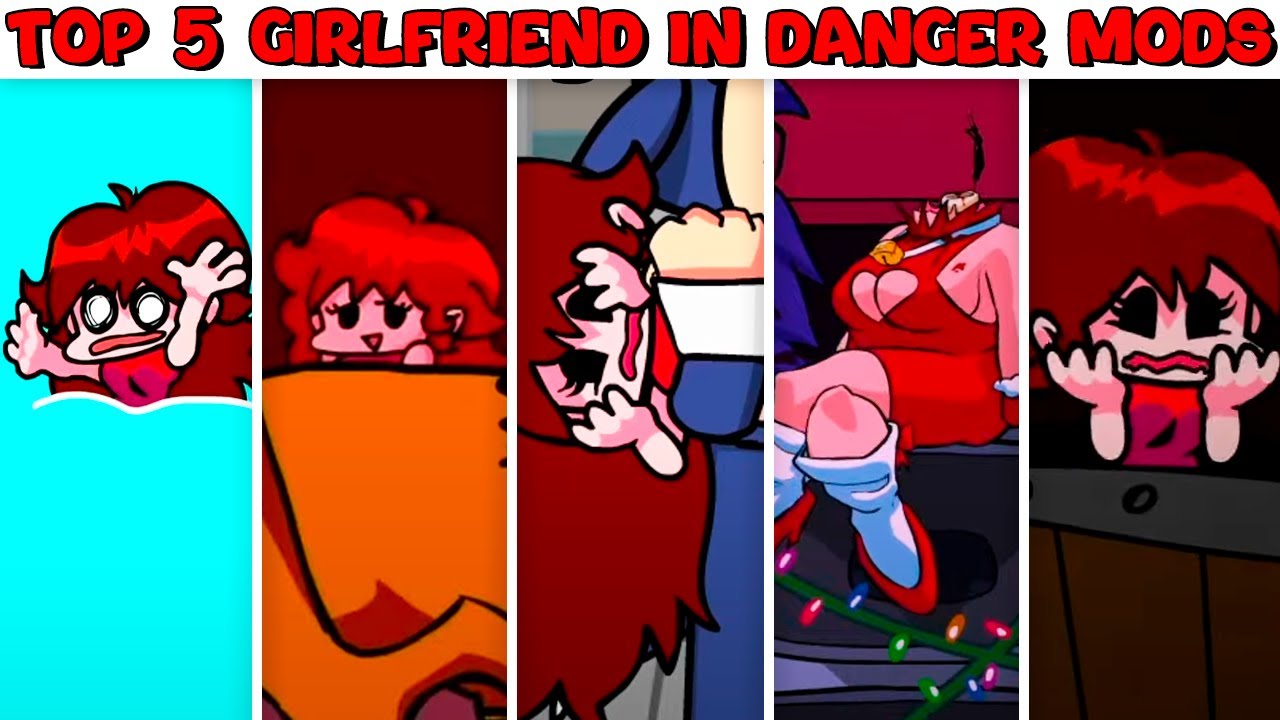 Top 5 Girlfriend in Danger Mods #15 - Friday Night Funkin&rsquo; - GF Needs Help!