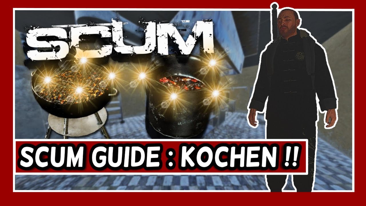 So wirst du ein Chefkoch in SCUM [ SCUM Guide Deutsch] Kochen [4K] | SaltyP3ngu
