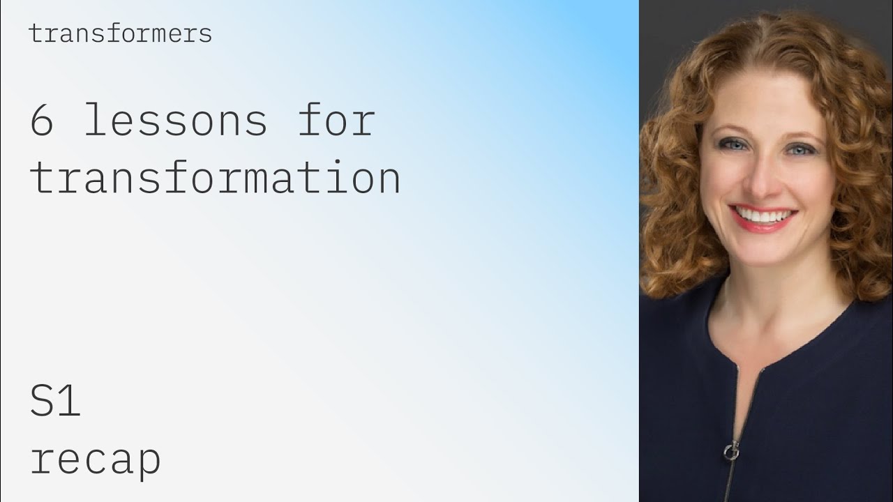 6 lessons for transformation