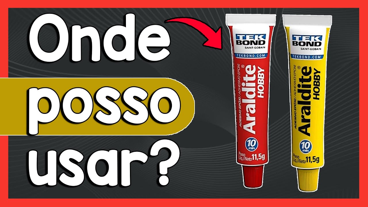 Para Que Serve a Cola Ep&oacute;xi Araldite Hobby?