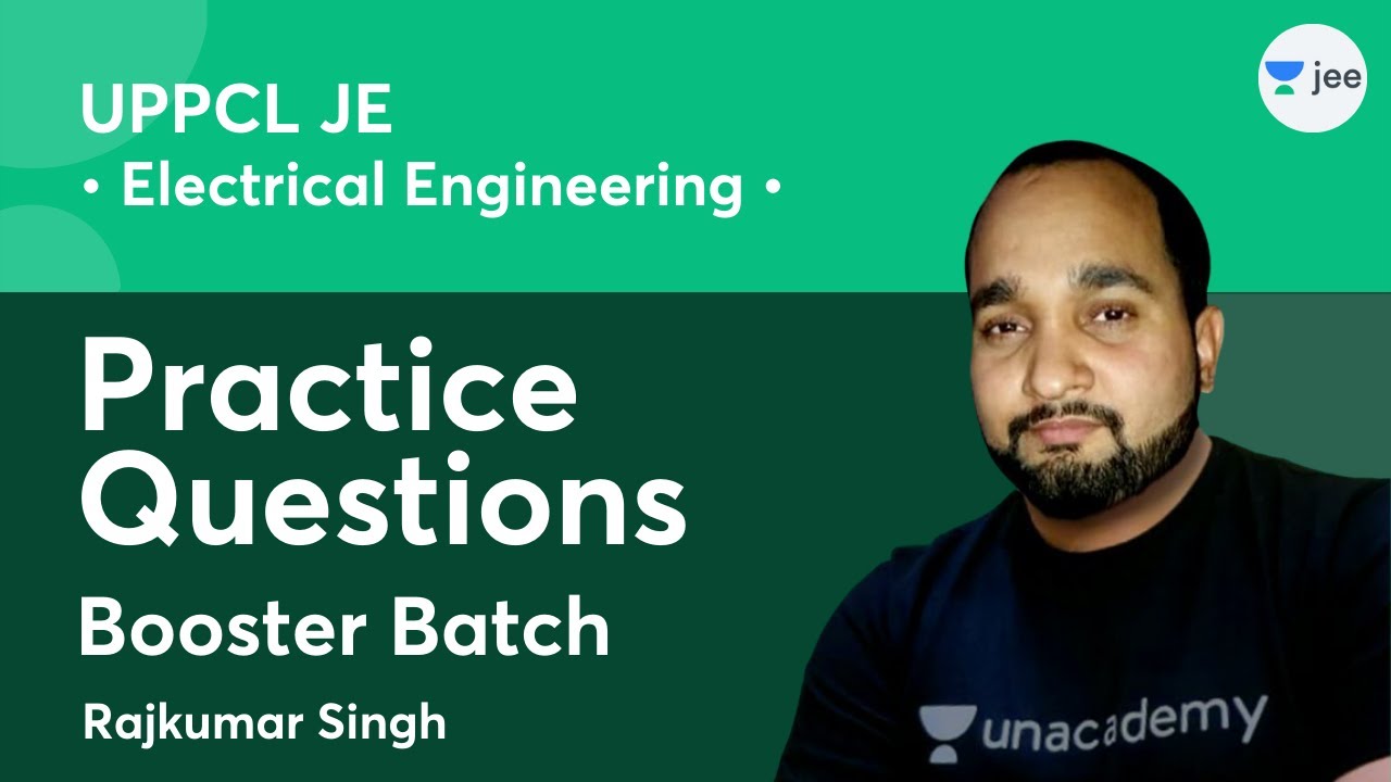 Practice Questions | Booster Batch | Electrical Engineering | UPPCL JE | Rajkumar Singh