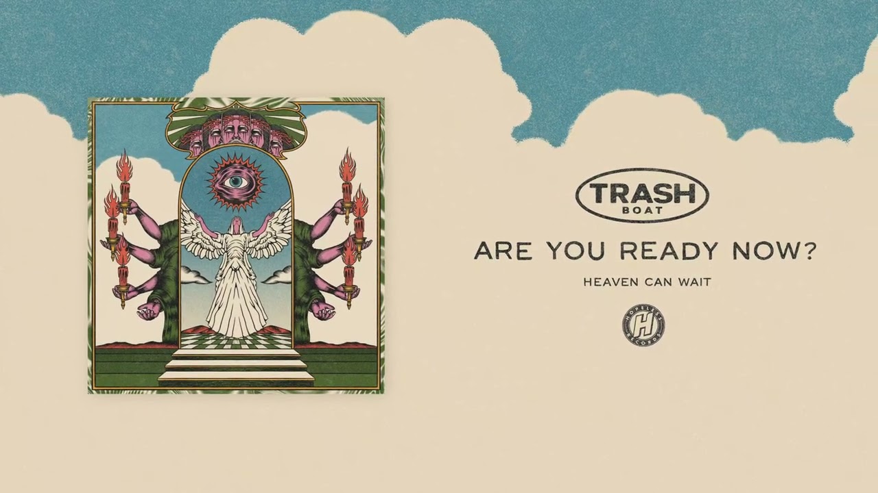 Trash Boat - Are You Ready Now? (Visualizer)