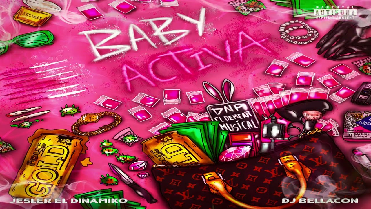 Dnp El Dment Musical, Jesler El Dinamiko, Dj Bellacon - Baby Activa (Video Lyric)